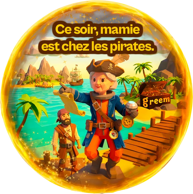 Ce soir, mamie est chez les pirates.